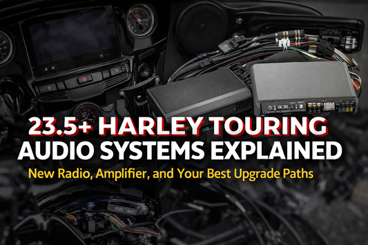 23.5+ Harley touring audio systems explained with new radio, Rockford Fosgate amp, and A2B upgrade paths